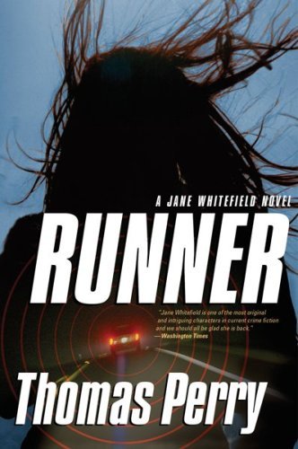 Book cover of Runner by Thomas Perry