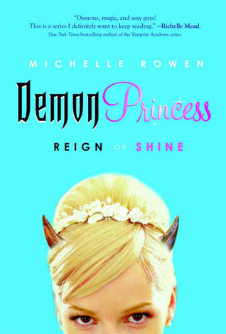 Book cover of Reign or Shine by Michelle Rowen