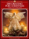 Book cover of Decorating For Christmas by The Home Decorating Institute