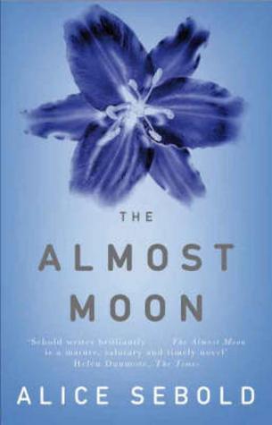 Book cover of Almost Moon by Alice Sebold