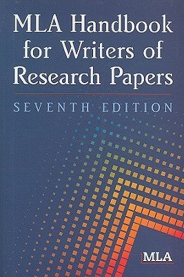 Book cover of Mla Handbook For Writers Of Research Papers by Modern Language Association, Joseph Gibaldi