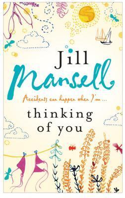 Book cover of Thinking Of You by Jill Mansell