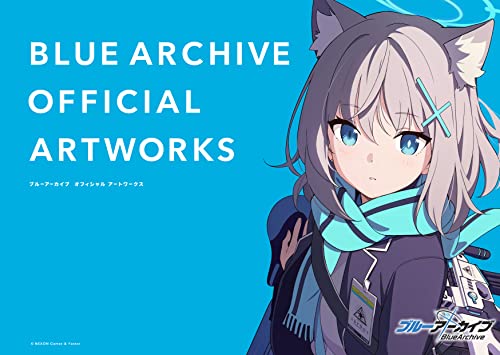 Book cover of Blue Archive Official Artworks by DMC・REX編集部・編 (Brand)