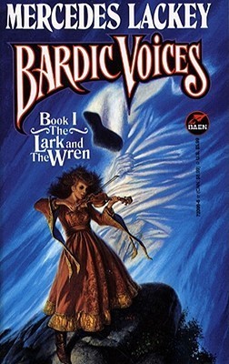 Book cover of The Lark And The Wren by Mercedes Lackey