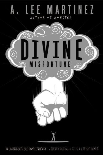 Book cover of Divine Misfortune by A. Lee Martinez