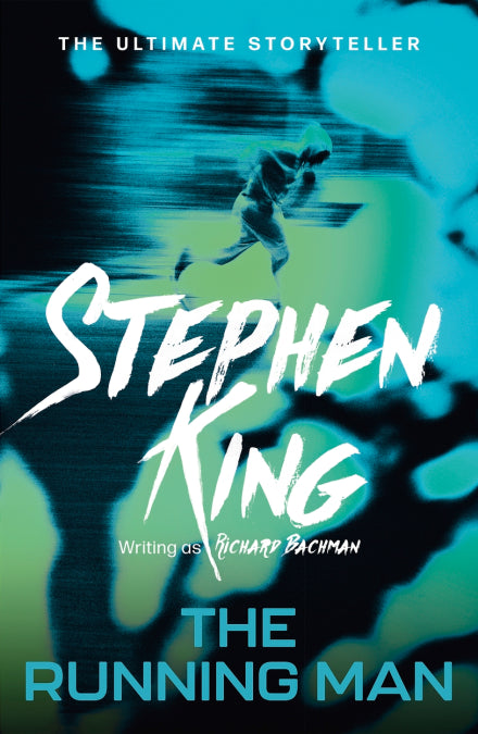 Book cover of The Running Man by Richard  Bachman (Pseudonym), Stephen        King