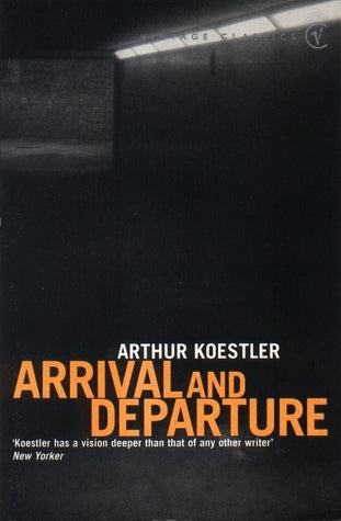 Book cover of Arrival And Departure by arthur-koestler