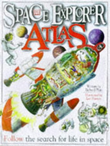 Book cover of Space Explorer Atlas by Richard Platt