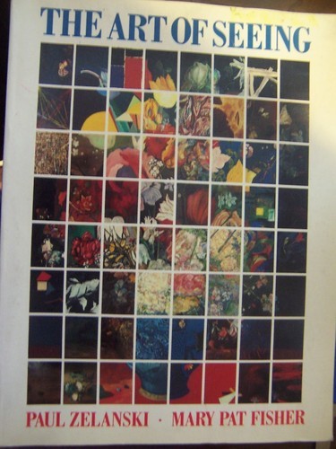 Book cover of The Art Of Seeing by Kodak., Mary Pat Fisher