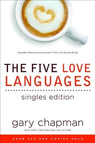Book cover of The Five Love Languages Singles Edition by Gary Chapman