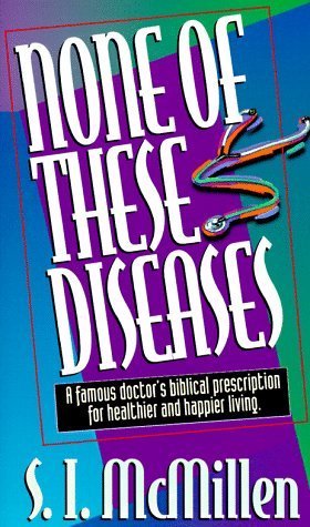 Book cover of None of These Diseases by S.I. McMillen