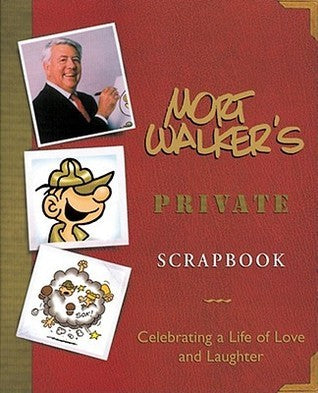 Book cover of Mort Walker's Private Scrapbook by Mort Walker
