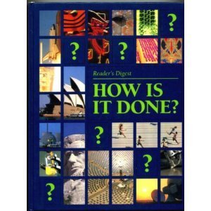 Book cover of Reader's Digest: How Is It Done? by Anonymous