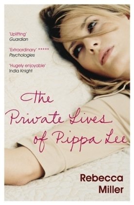 Book cover of The Private Lives of Pippa Lee by Rebecca Miller