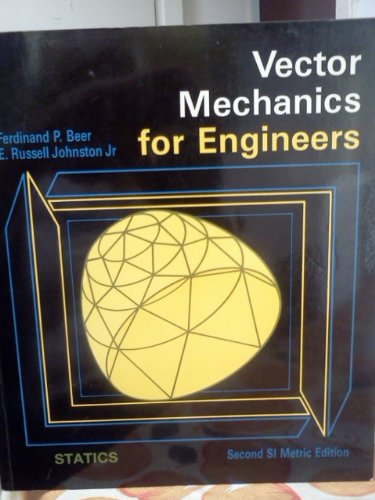Book cover of Vector Mechanics For Engineers : Statics by Beer and Johnson