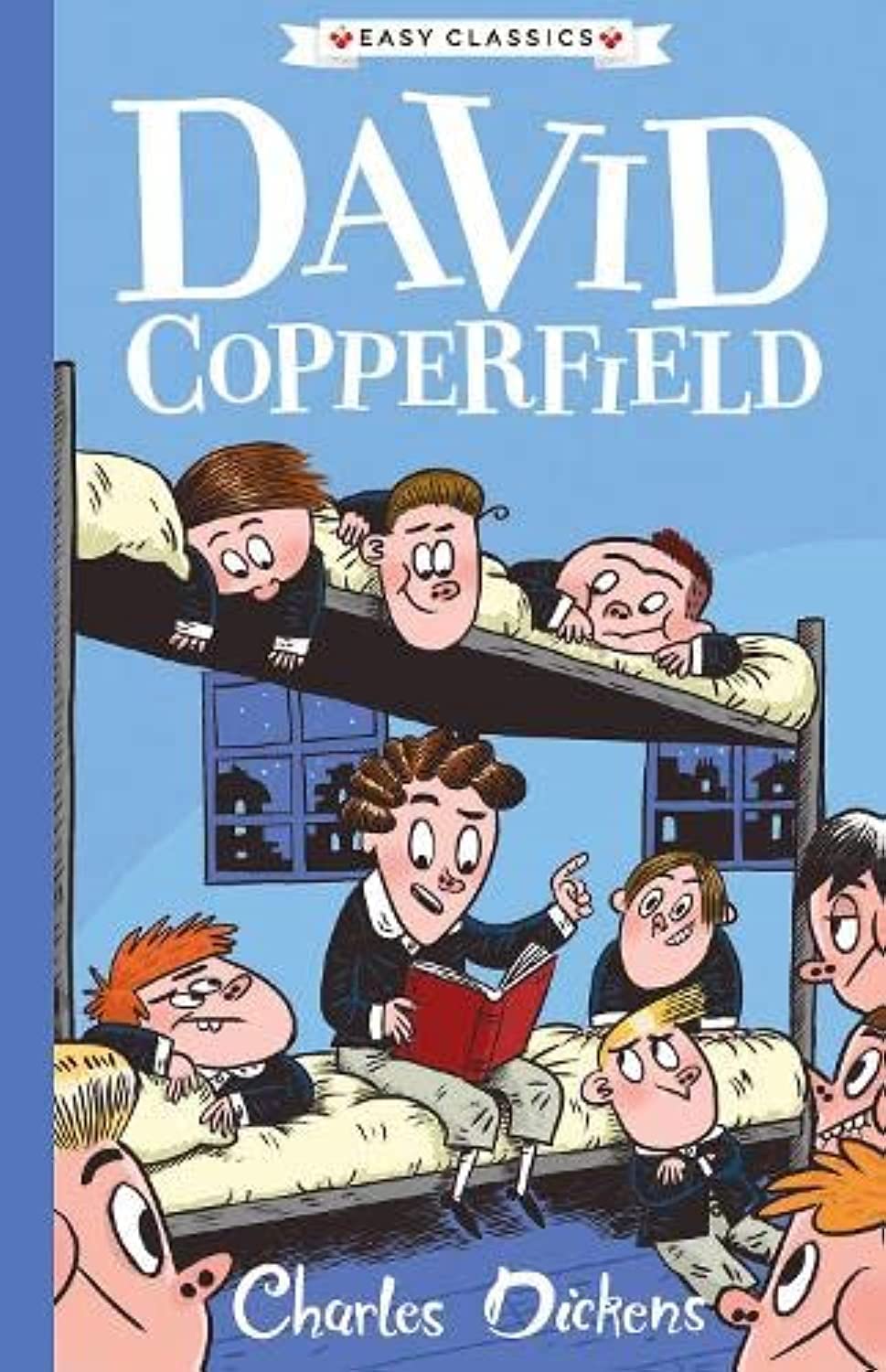 Book cover of Charles Dickens: David Copperfield (Easy Classics): The Charles Dickens Children's Collection by Philip Gooden