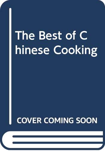 Book cover of The Best of Chinese Cooking by Anita/ Ramchandran Nair