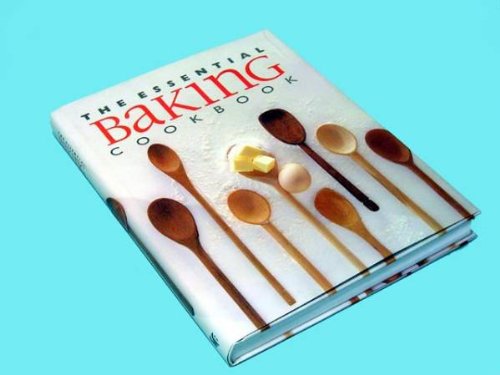 Book cover of The Essential Baking Cookbook - Limp by Wendy Stephen