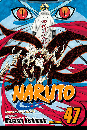 Book cover of Naruto, Vol. 47: The Seal Destroyed by Masashi Kishimoto