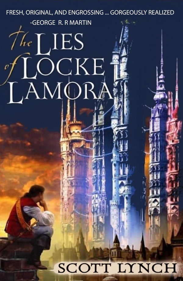 Book cover of The Lies Of Locke Lamora by Scott Lynch