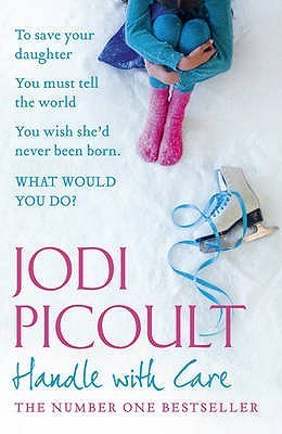 Book cover of Handle With Care by Jodi Picoult