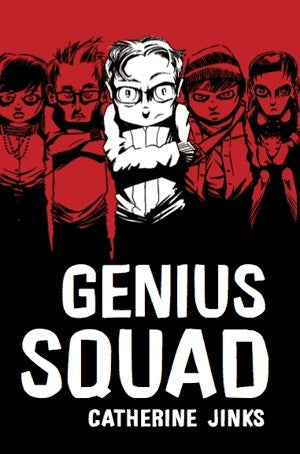 Book cover of Genius Squad by Catherine Jinks