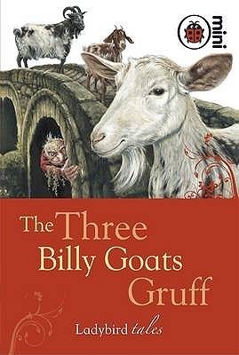 Book cover of The Three Billy Goats by Vera Southgate