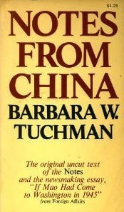 Book cover of Notes From China by Barbara W. Tuchman