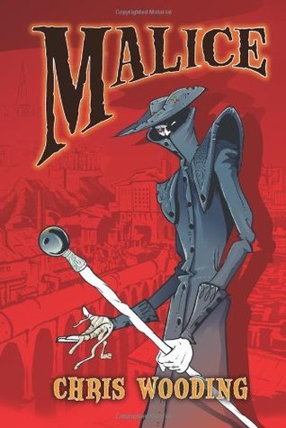Book cover of Malice by Chris Wooding