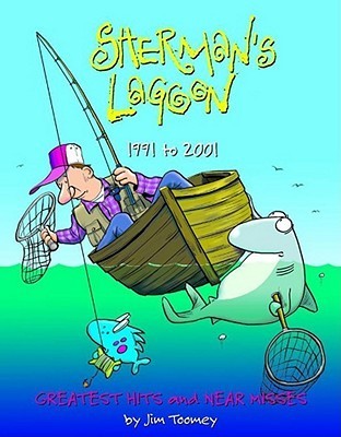 Book cover of Sherman's Lagoon 1991 To 2001: Greatest Hits And Near Misses by Jim Toomey