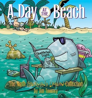 Book cover of A Day at the Beach: The Ninth Sherman's Lagoon Collection by Jim Toomey