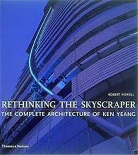 Book cover of Ken Yeang Rethinking Skyscraper by robert-powell