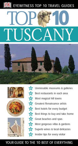 Book cover of Top 10 Tuscany by DK Eyewitness Travel, Reid Bramblett (Ed.)