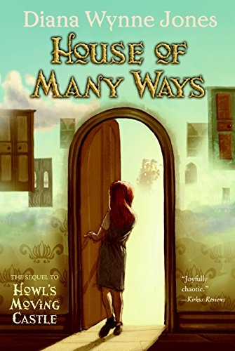 Book cover of House Of Many Ways by Diana Wynne Jones