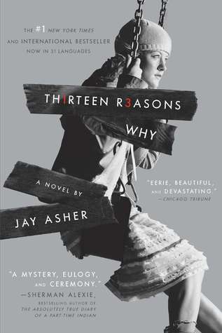 Book cover of Thirteen Reasons Why by Jay Asher