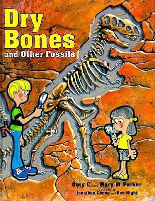 Book cover of Dry Bones and Other Fossils by Gary  Parker