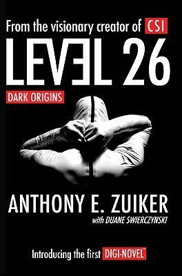 Book cover of Dark Origins by Anthony E. Zuiker, Duane Swierczynski