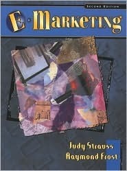 Book cover of E-Marketing by Judy Strauss, Raymond D. Frost