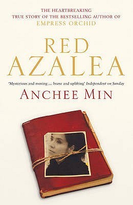 Book cover of Red Azalea by Anchee Min