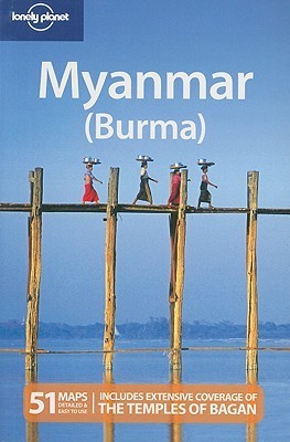 Book cover of Lonely Planet Myanmar by Robert        Reid