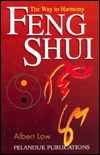 Book cover of Feng Shui: The Way to Harmony by Albert Low