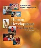 Book cover of Human Development: A Life Span View by Robert V. Kail, John C. Cavanaugh
