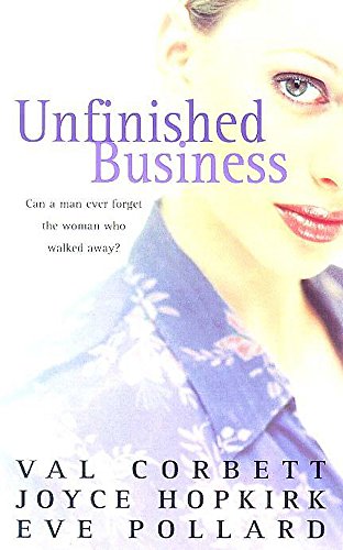 Book cover of Unfinished Business by Val; Hopkirk Eve Corbett