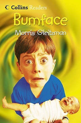 Book cover of Bumface by Morris Gleitzman