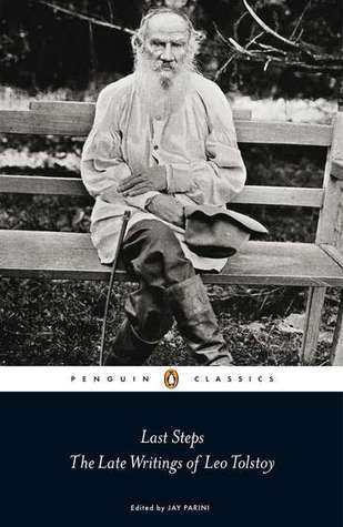 Book cover of Last Steps by Leo Tolstoy, Jay Parini (Ed.)