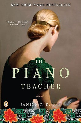 Book cover of The Piano Teacher by Janice Y.K. Lee