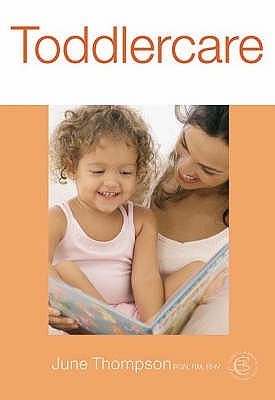 Book cover of Toddlercare by June Thompson