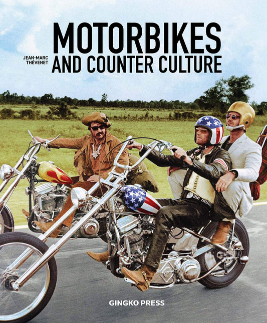 Book cover of Motorbikes And Counter Culture by Jean-Marc Thévenet