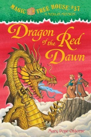 Book cover of Dragon Of The Red Dawn by Mary Pope Osborne, Sal Murdocca (Illus.)
