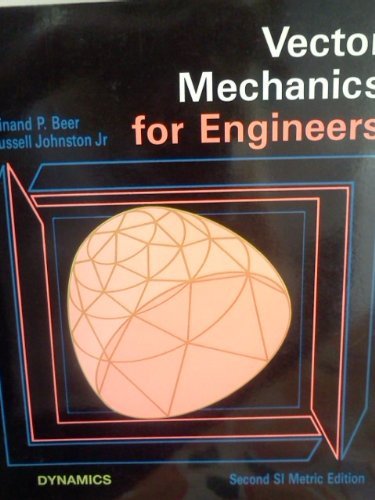 Book cover of Vector Mechanics For Engineers: Dynamics by Jr. Ferdinand P. Beer; E. Russell Johnston
